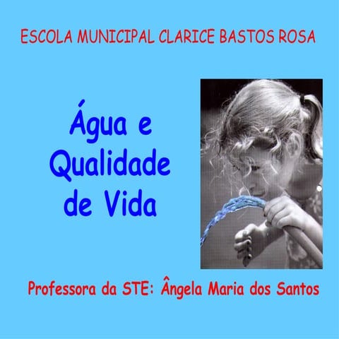 A ÁGua