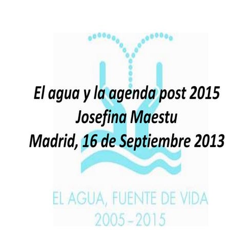 El agua en el proceso Post-2015