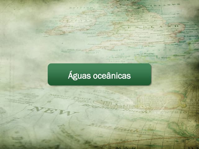 slise sobre hidrografia AGUAS OCEANICAS.ppt