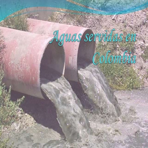 Aguas servidas en colombia