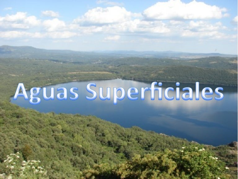 Aguas superficiales Aguas superficiales