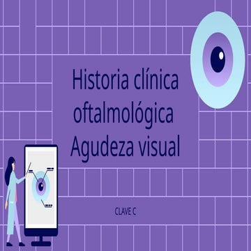 agudeza visual e HC oftalmológica para estudantes de medicina | PPTX
