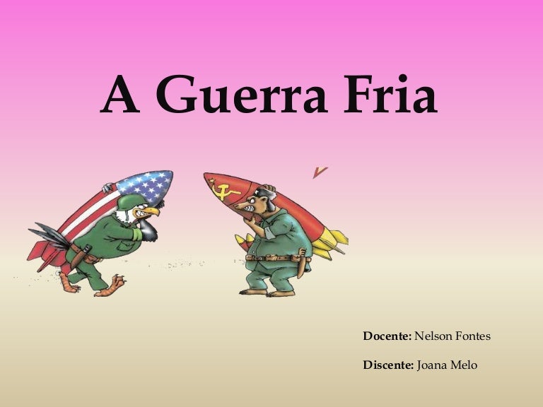 A Guerra Fria