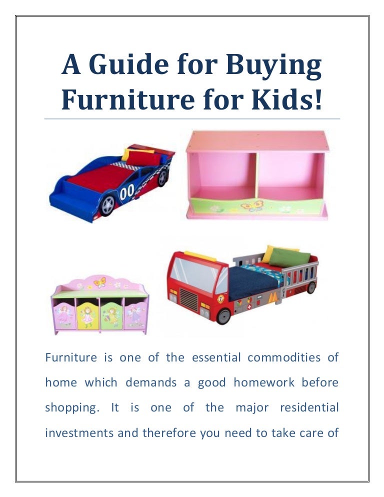 A guide for buying furniture for kids