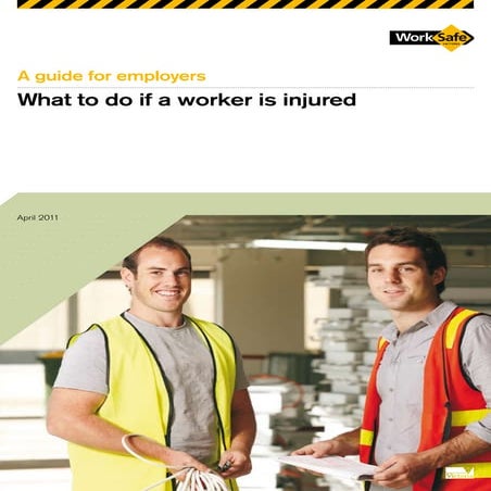 A+guide+for+employers+what+to+do+if+a+worker+is+injured