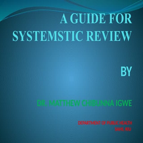 A GUIDE FOR SYSTEMSTIC REVIEW  hyhhjhjPPT.pptx