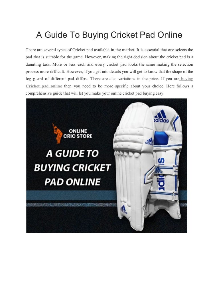 A guide to buying cricket pad online