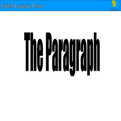 A guide to paragraphs | PPT