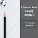 A Guide To Pencil Drawing Techniques.pptx