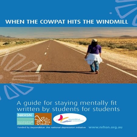 A guide to staying mentally fit   a guide for students written by students