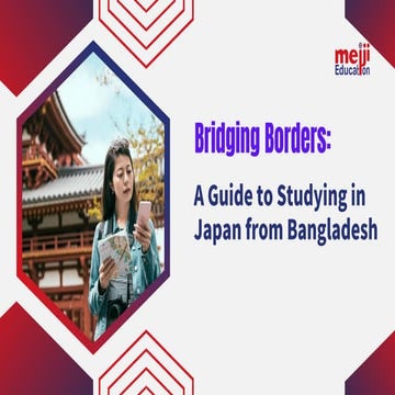 Opportunities Abound: Studying in Japan from Bangladesh | PDF