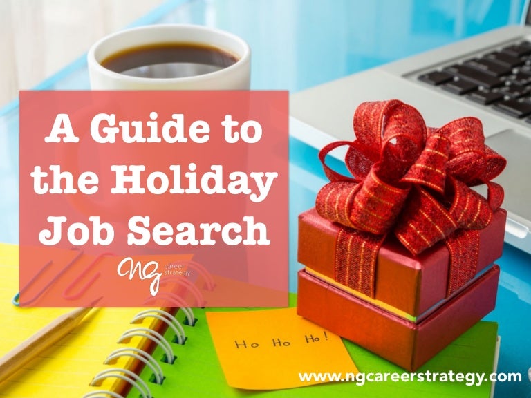A Guide to the Holiday Job Search