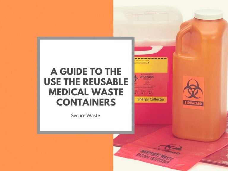 A Guide To Use The Reusable Medical Waste Containers
