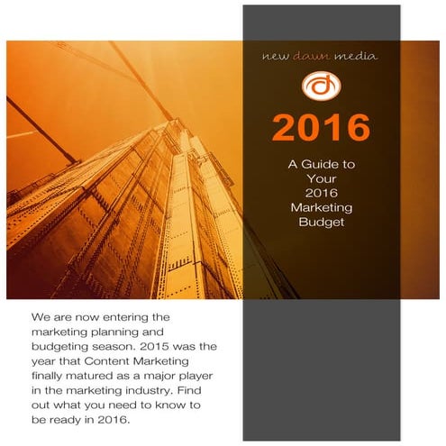 A guide to your 2016 marketing budget e book   new dawn media
