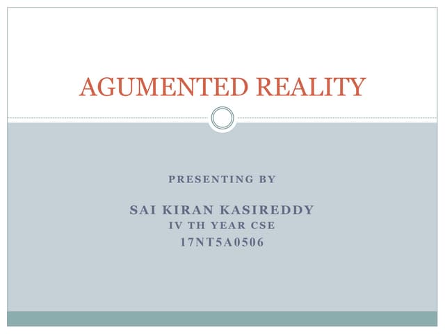 Agumented Reality - Sai Kiran Kasireddy