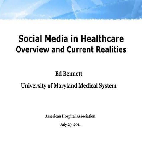 Social Media in Healthcare