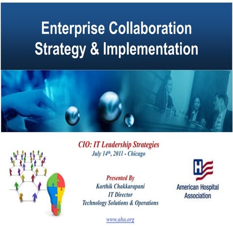 Enterprise Collaboration Strategy &amp; Implementation