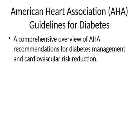 AHA_Guidelines_666666666666Diabetes.pptx