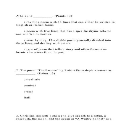 A haiku is __________. (Points  3)         a rhyming poem with 1.docx