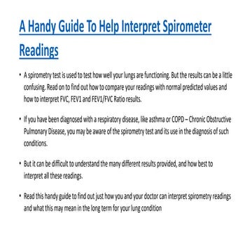 A Handy Guide To Help Interpret Spirometer Readings.pptx