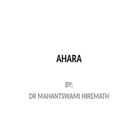 AHARA.pptx sharira kriya ahara notes ayurveda
