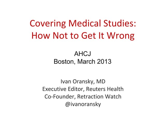 Covering Medical Studies: How Not t...