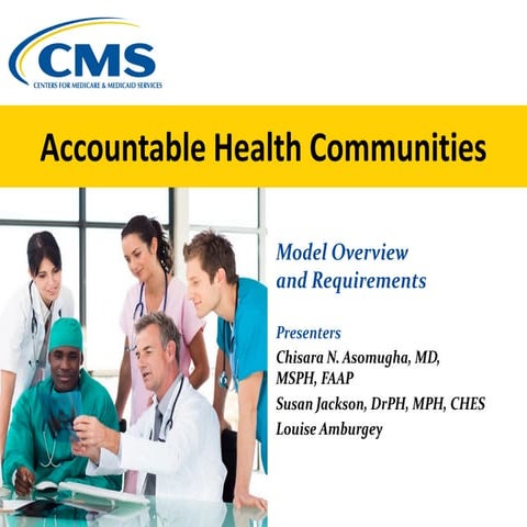 Webinar: Accountable Health Comunities Model - Overview & Application Require...