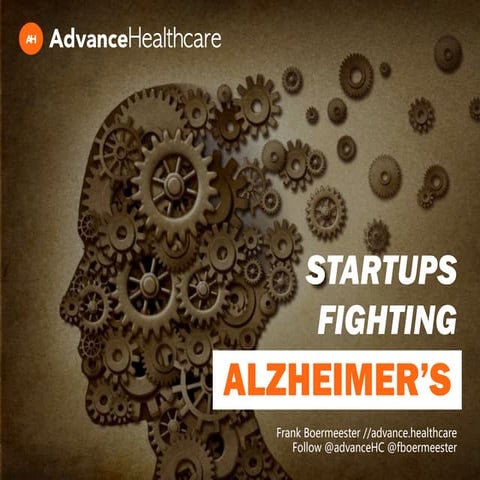 Startups fighting Alzheimer's by @advanceHC 