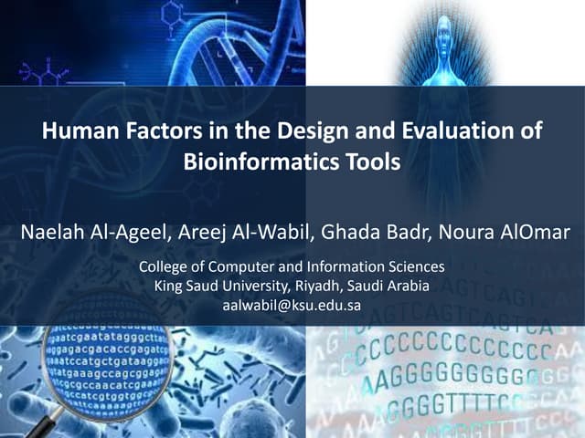 Human Factors in the Design and Evaluation of Bioinformatics Tools