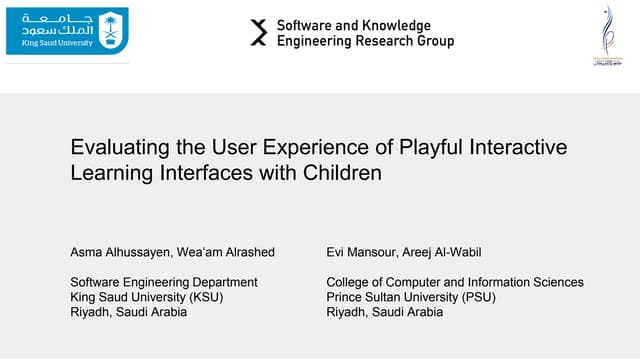 Evaluating the User Experience (UX) of Playful Interactive Learning Interfaces with Children