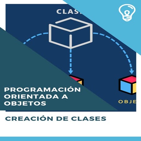 Programación orientada a objetos (Creación de clases)