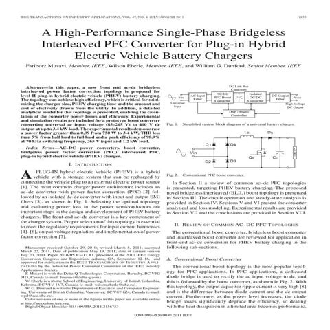 A high performance single-phase bridgeless interleaved pfc converter for plug...