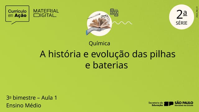 A historia das pilhas e baterias eletroquimica.pptx