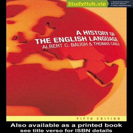 A History Of The English Language By Albert C.Baugh And Thom