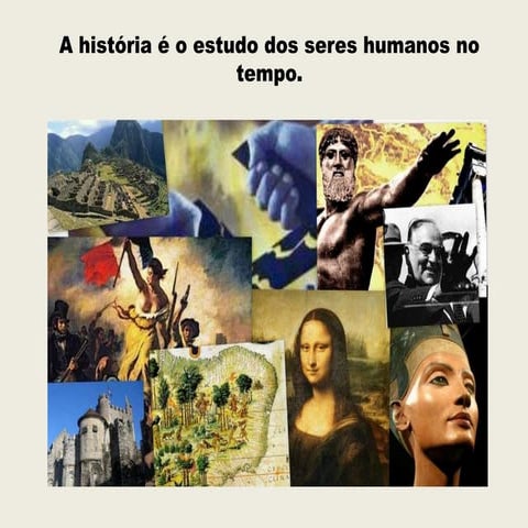 A história e fonte histórica