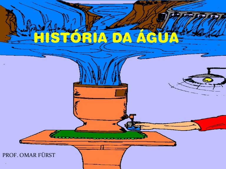 a-hist-ria-da-gua