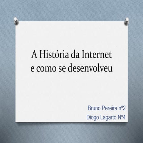 A história da internet e como se desenvolveu