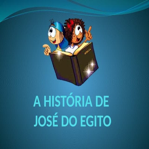 A história bíblica de José do Egito para crianças