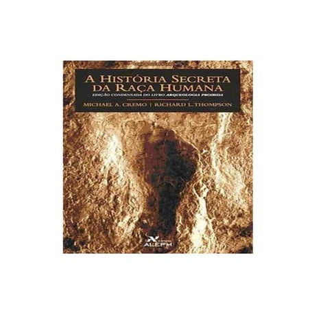 A história secreta da raça humana
