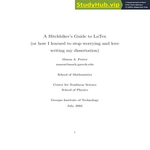 A Hitchhiker S Guide To LaTex (Or How I Learned To Stop Worrying And Love Wri...