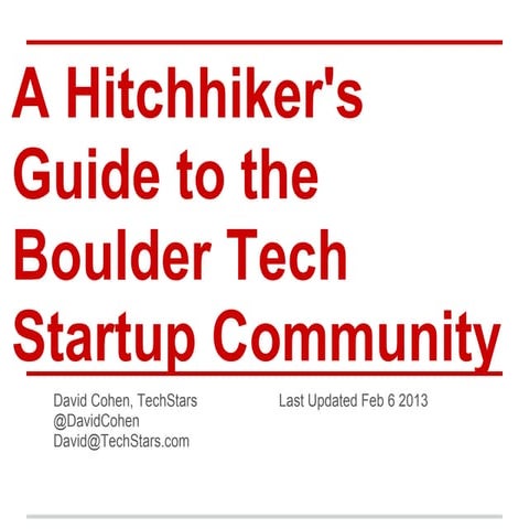 A hitchhiker's guide to the boulder tech startup community