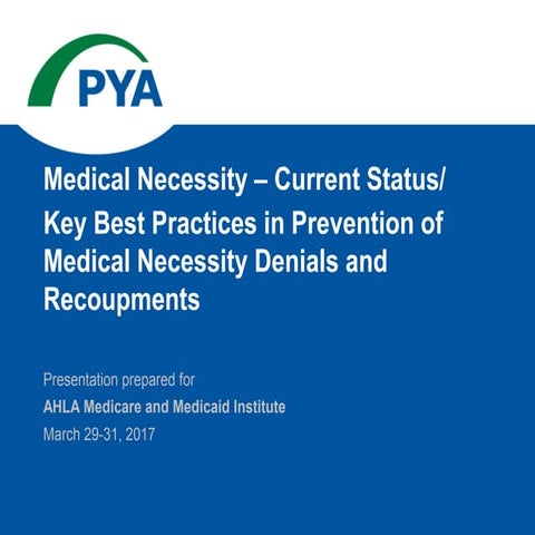 Addressing Medical Necessity Denials and Recoupments