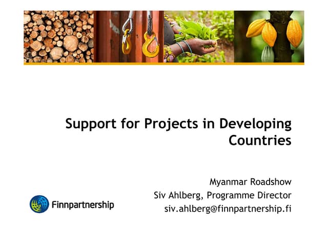 Siv Ahlberg / Finnpartnership / Support for projects in developing countries