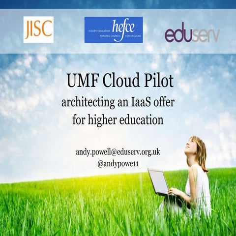 UMF Cloud Pilot: architecturing an IaaS offer for higher education