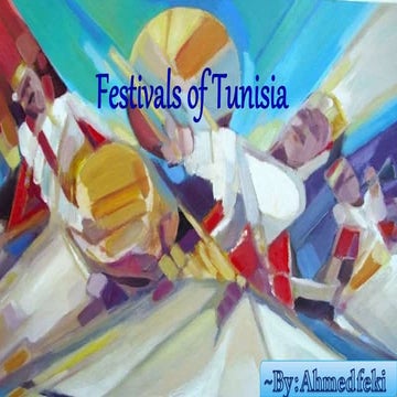 festivals of tunisia | PPT | Free Download