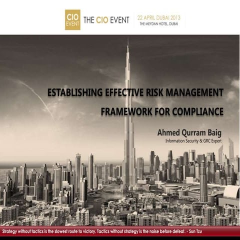 Ahmed Baig, CISO at Abu Dhabi Government Entity - Establishing effective risk...