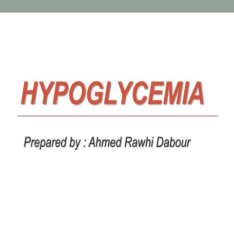 hypoglycemia