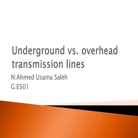Comparison of overhead and underground transmission lines