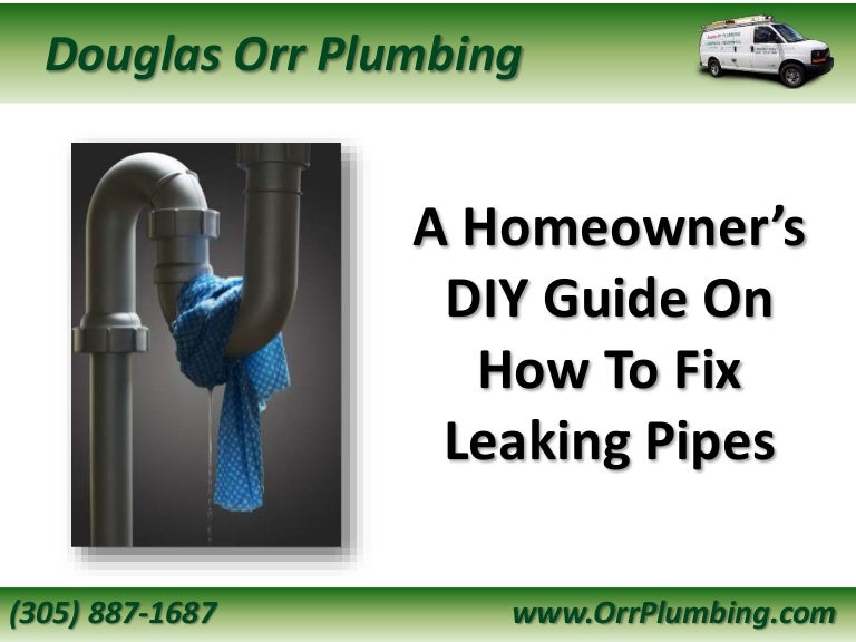 A Homeowner’s DIY Guide On How To Fix Leaking Pipes