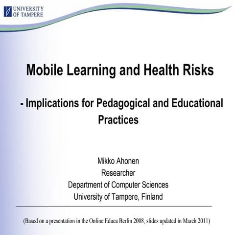 Mobile Learning and Health Risks - Implications for Pedagogical and Education...